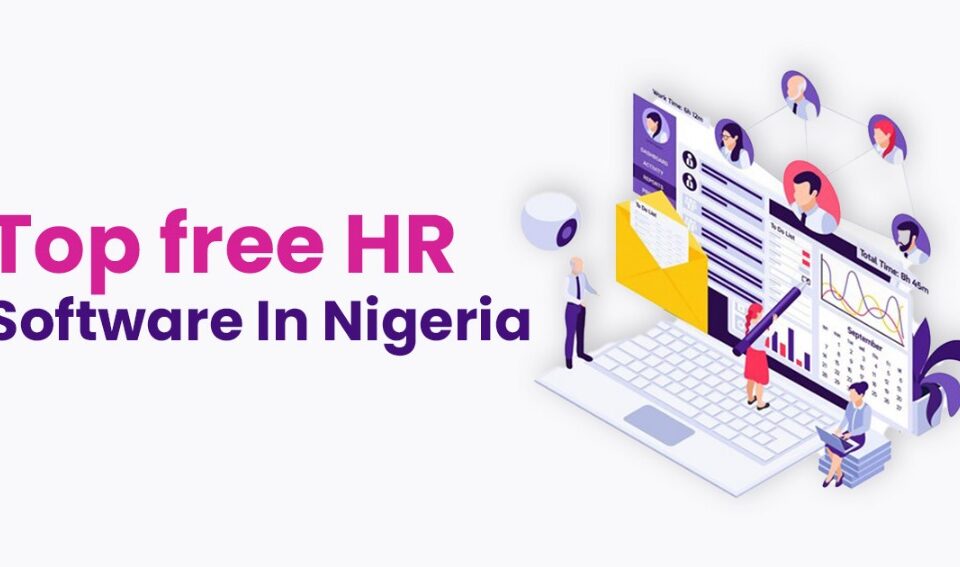 Top Free HR Management Software in Nigeria