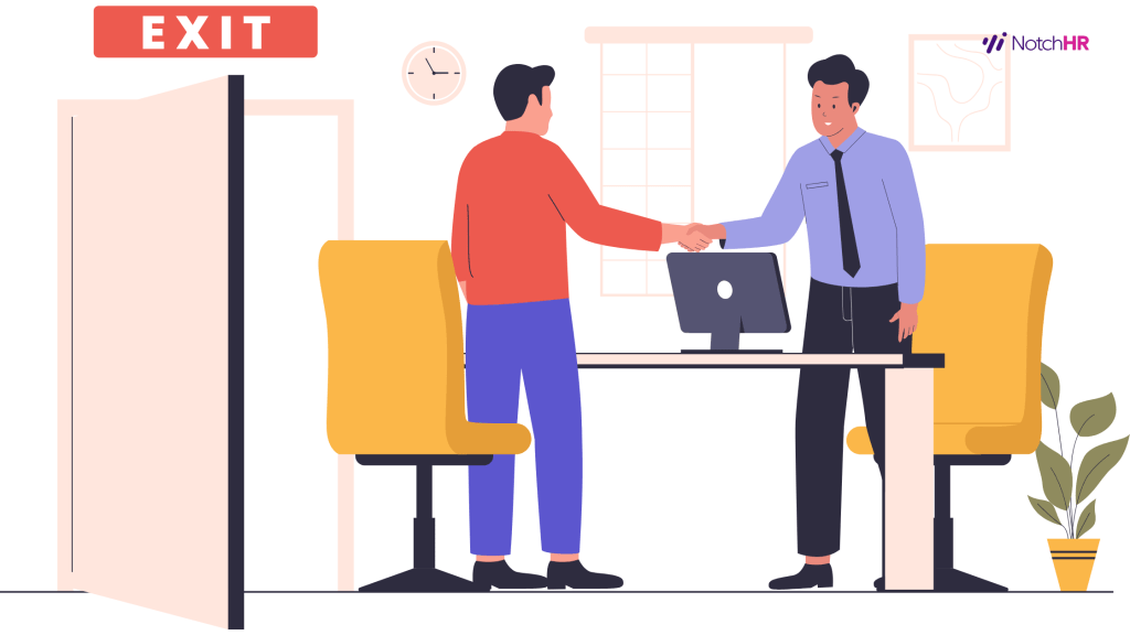 Employee Termination Process
Exit Management